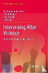 Sammut Scerri, Clarissa, Vetere, Arlene, Abela, Angela, Cooper, Jan - Intervening After Violence