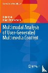 Shah, Rajiv, Zimmermann, Roger - Multimodal Analysis of User-Generated Multimedia Content