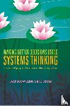 Schaveling, Jaap, Bryan, Bill - Making Better Decisions Using Systems Thinking