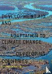 Betzold, Carola, Weiler, Florian - Development Aid and Adaptation to Climate Change in Developing Countries