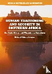 Iroanya, Richard Obinna - Human Trafficking and Security in Southern Africa