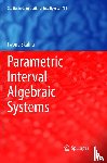 Skalna, Iwona - Parametric Interval Algebraic Systems