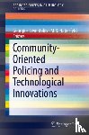  - Community-Oriented Policing and Technological Innovations