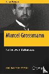 Graf-Grossmann, Claudia - Marcel Grossmann