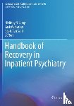  - Handbook of Recovery in Inpatient Psychiatry
