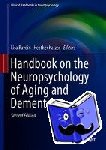 Lisa D. Ravdin, Heather L. Katzen - Handbook on the Neuropsychology of Aging and Dementia