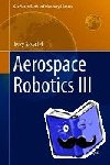  - Aerospace Robotics III