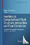 Tayfun E. Tezduyar - Frontiers in Computational Fluid-Structure Interaction and Flow Simulation