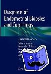 Murdock, Tricia A., Veras, Emanuela F.T., Kurman, Robert J., Mazur, Michael T. - Diagnosis of Endometrial Biopsies and Curettings - A Practical Approach