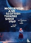 Brown, Mark - Modernism and Scottish Theatre since 1969