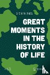Shaw, George H. - Great Moments in the History of Life