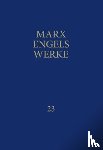 Engels, Friedrich, Marx, Karl - Werke 23
