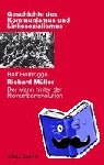 Hoffrogge, Ralf - Richard Müller - Der Mann hinter der Novemberrevolution