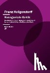 Heilgendorff, Franz - Kategoriale Kritik