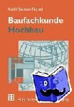 Bastian, K., Neizel, E., Kohl, A. - Baufachkunde - Hochbau