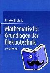 Dirschmid, Hansjörg - Mathematische Grundlagen der Elektrotechnik