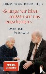 Bacon, Jehuda, Lütz, Manfred - "Solange wir leben, müssen wir uns entscheiden."
