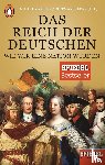  - Das Reich der Deutschen