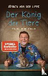 Lippe, Jürgen von der - Der König der Tiere