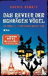 Hénaff, Sophie - Das Revier der schrägen Vögel