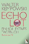Kempowski, Walter - Das Echolot - Barbarossa '41