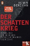 Bergman, Ronen - Der Schattenkrieg