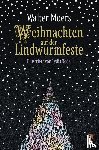 Moers, Walter - Weihnachten auf der Lindwurmfeste
