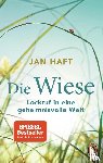 Haft, Jan - Die Wiese
