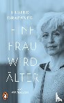Draesner, Ulrike - Eine Frau wird älter