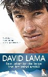 Lama, David - Sein Leben für die Berge -