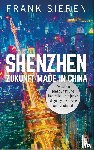 Sieren, Frank - Shenzhen - Zukunft Made in China