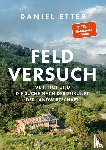 Etter, Daniel - Feldversuch