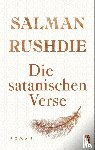 Rushdie, Salman - Die satanischen Verse