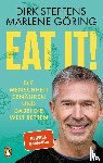 Steffens, Dirk, Göring, Marlene - Eat it!
