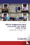 Rave, Claudia Cristina - DSS for integrated urban prospective and public policy design