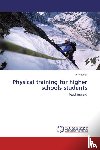 Antonov, A. - Physical training for higher schools students