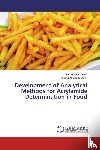 Musa Ali Omar, Mei, Ahmed Elbashir, Abdalla - Development of Analytical Methods for Acrylamide Determination in Food
