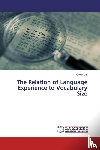 Lei, Xinyun - The Relation of Language Experience to Vocabulary Size
