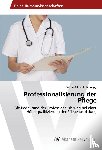Kribernegg, Kathrin Ulrike - Professionalisierung der Pflege