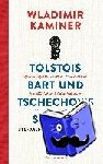 Kaminer, Wladimir - Tolstois Bart und Tschechows Schuhe