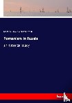 White, Andrew D, Tolstoy, Dmitry a - Romanism in Russia
