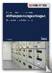 Schmidt, Friedemann, Zimmer, Andreas - Mittelspannungsanlagen