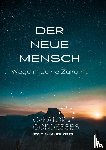 Thursch, Sophia Sabine, Siebensonne, Ellen Kosma - DER NEUE MENSCH