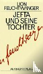 Feuchtwanger, Lion - Jefta und seine Tochter