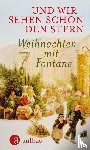 Fontane, Theodor - Und wir sehen schon den Stern