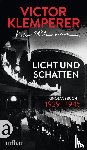 Klemperer, Victor - Licht und Schatten