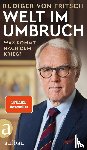 Fritsch, Rüdiger von - Welt im Umbruch - was kommt nach dem Krieg?