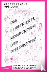 Tanaka, Masato, Saito, Tetsuya - Das illustrierte Kompendium der Philosophie