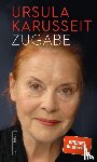 Karusseit, Ursula - Zugabe