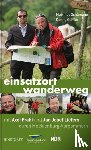 Schümann, Matthias - Einsatzort Wanderweg – mit Axel Prahl und Jan Josef Liefers durch Mecklenburg-Vorpommern
